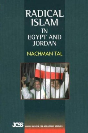 Radical Islam: in Egypt and Jordan