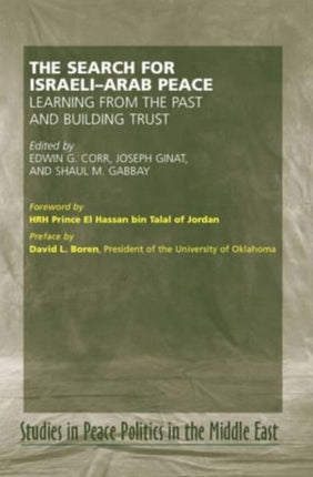 Search for Israel-Arab Peace: Learning From the