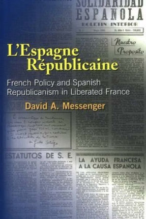 L'Espagne Republicaine: French Policy and Spanish
