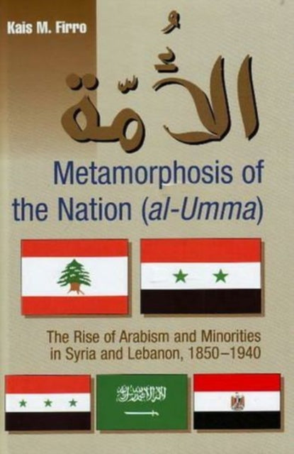 Metamorphosis of the Nation (al-Umma): The Rise