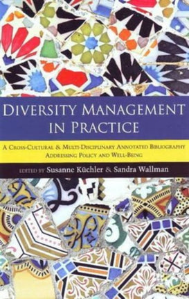 Diversity Management in Practice: A