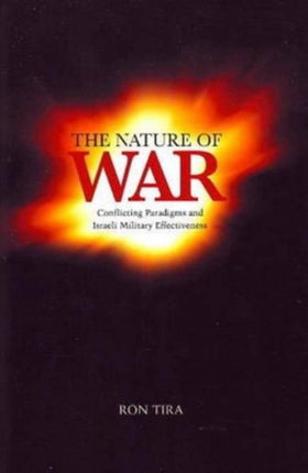The Nature of War: Conflicting Paradigms and