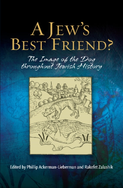 A Jew's Best Friend?: The Image of the Dog