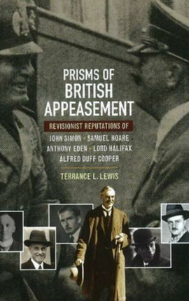 Prisms of British Appeasement: Revisionist