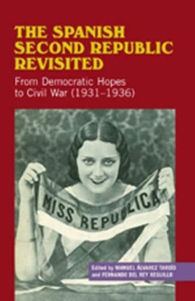 The Spanish Second Republic Revisited: From