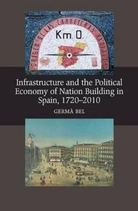 Infrastructure and the Political Economy of