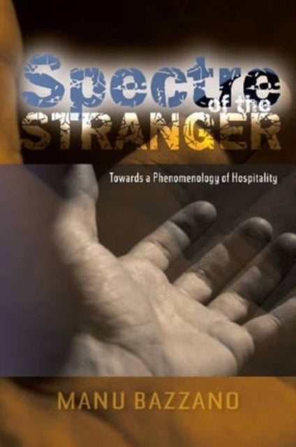 Spectre of the Stranger: Towards a Phenomenology