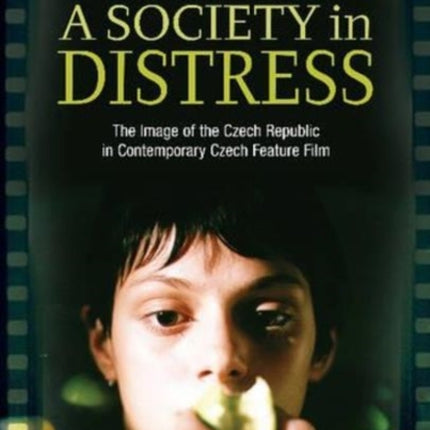 A Society in Distress: The Image of the Czech
