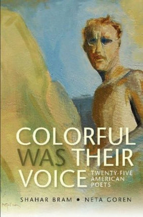 Colorful Was Their Voice: Twenty-Five American