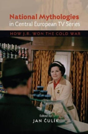 National Mythologies in Central European TV