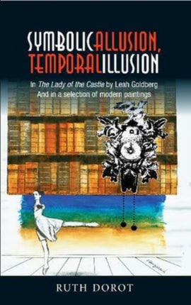 Symbolic Allusion, Temporal Illusion: In The Lady