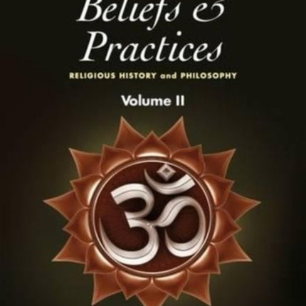Hinduism Beliefs and Practices: Volume II --