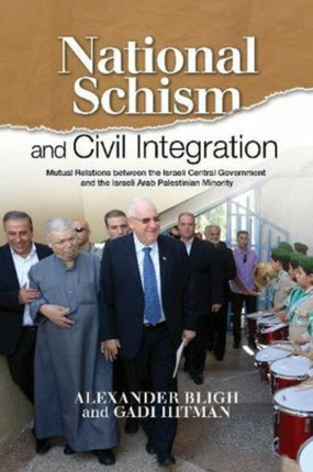 National Schism and Civil Integration: Mutual