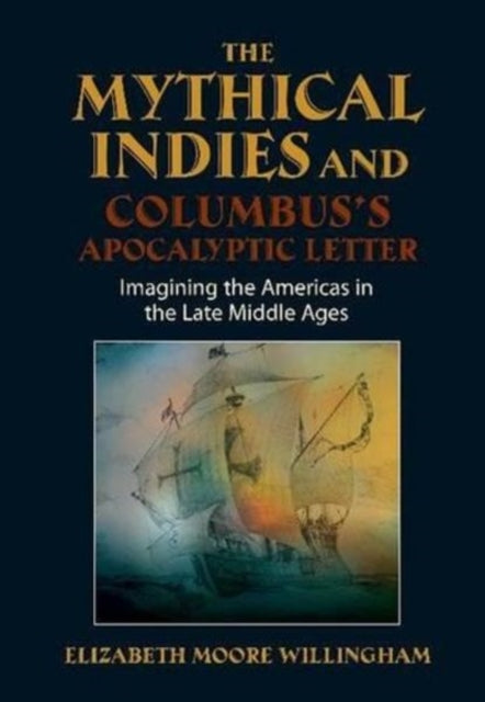 Mythical Indies and Columbus's Apocalyptic