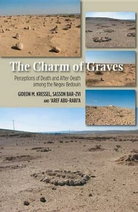 Charm of Graves: Perceptions of Death and