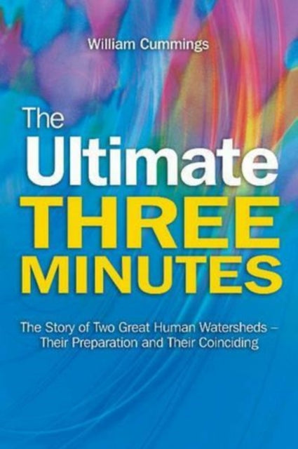 The Ultimate Three Minutes: The Story of Two