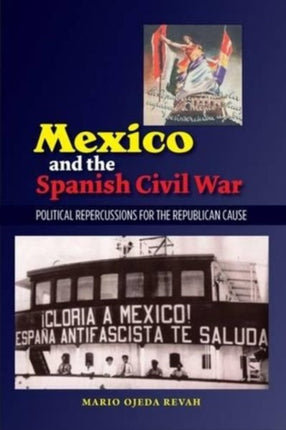 Mexico and the Spanish Civil War: Domestic