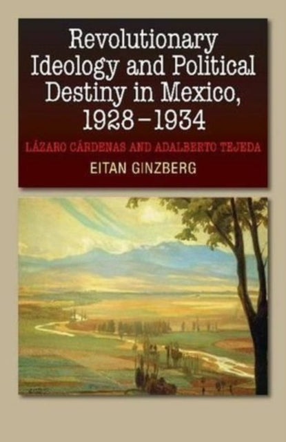 Revolutionary Ideology and Political Destiny in