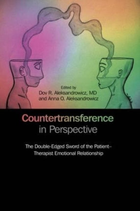 Countertransference in Perspective: The