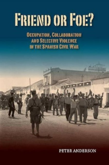 Friend or Foe?: Occupation, Collaboration and