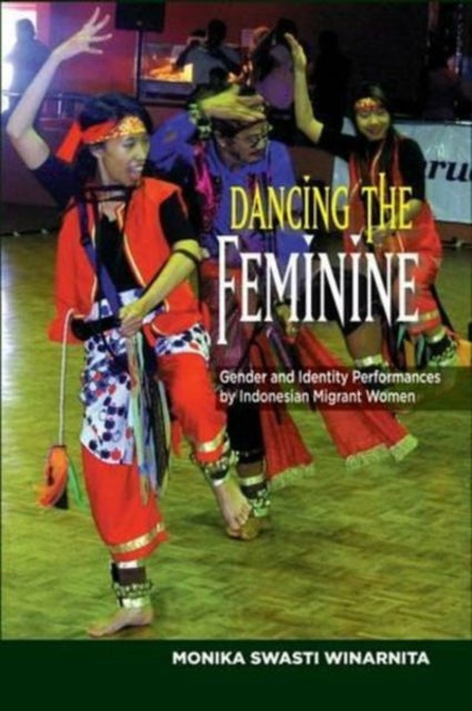 Dancing the Feminine: Gender and Identity