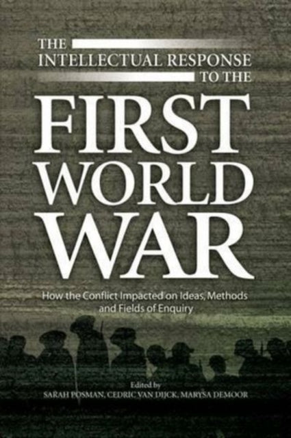 Intellectual Response to the First World War: How