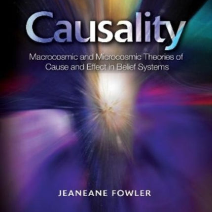 Causality: Macrocosmic and Microcosmic Theories