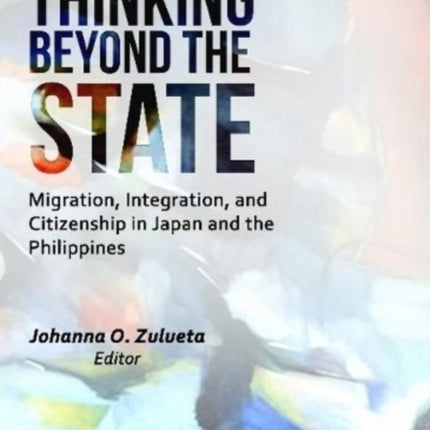 Thinking Beyond the State: Migration,