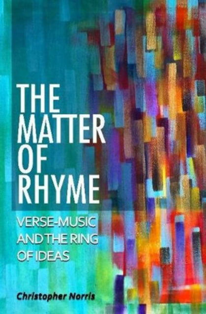 The Matter of Rhyme: Verse-Music and the Ring of