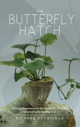 The Butterfly Hatch: Literary Experience in the