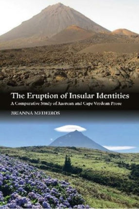 The Eruption of Insular Identities: A Comparative