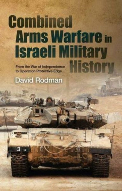 Combined Arms Warfare in Israeli Military