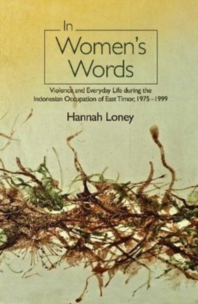 In Women's Words: Violence and Everyday Life