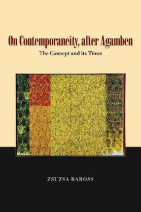 On Contemporaneity, after Agamben: The Concept