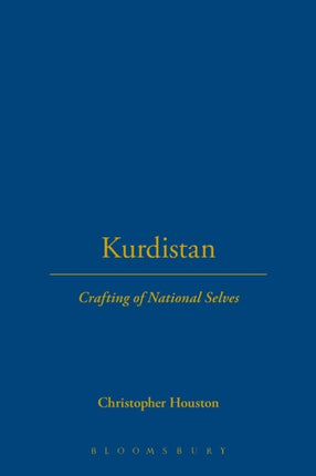 Kurdistan: Crafting of National Selves