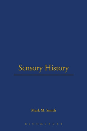 Sensory History