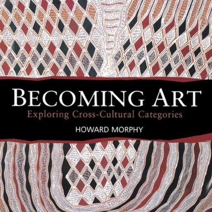 Becoming Art: Exploring Cross-Cultural Categories