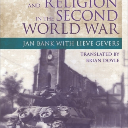 Churches and Religion in the Second World War