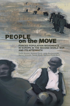 People on the Move: Forced Population Movements