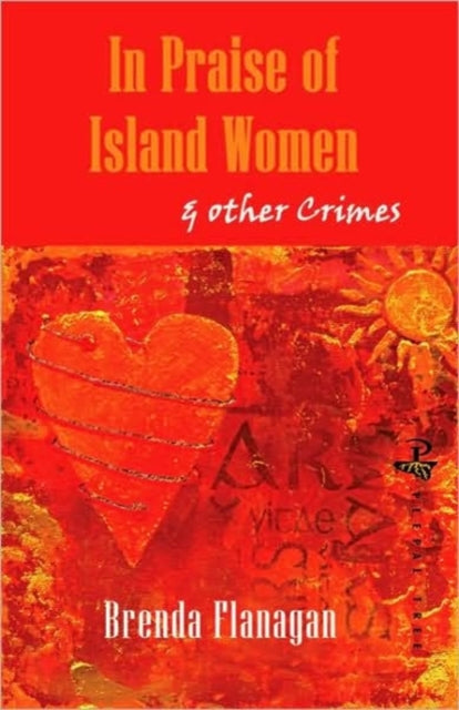 In Praise of Island Women & Other Stories