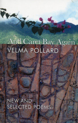 And Caret Bay Again: New & Selected Poems