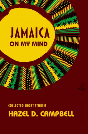 Jamaica on My Mind: Collected Short Stories