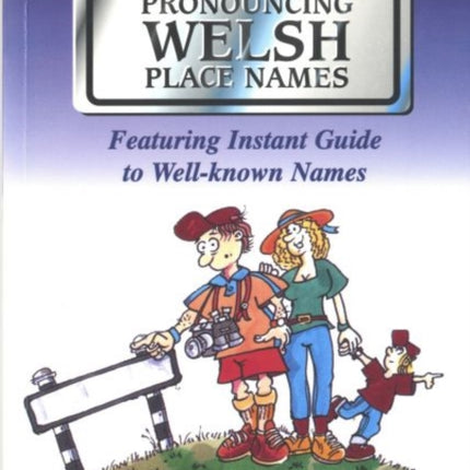 Pronouncing Welsh Place Names