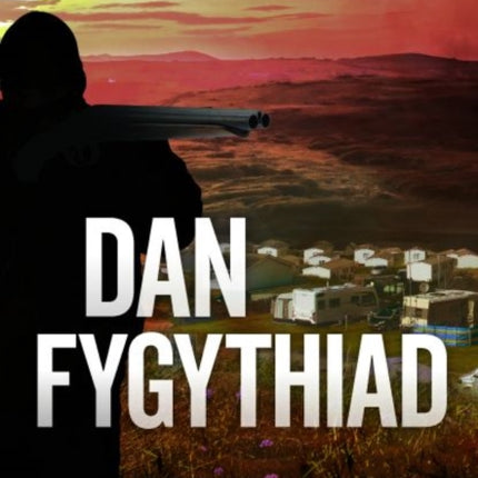 Dan Fygythiad