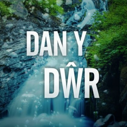 Dan y Dŵr