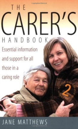 The Carers Handbook 2nd Edition