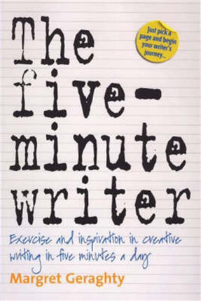 The Five-Minute Writer 2nd Edition: Exercise and