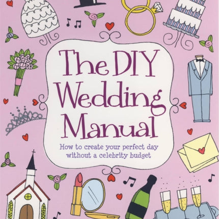 The DIY Wedding Manual