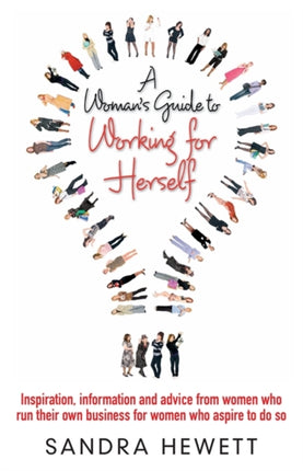 A Woman's Guide To Working For Herself: