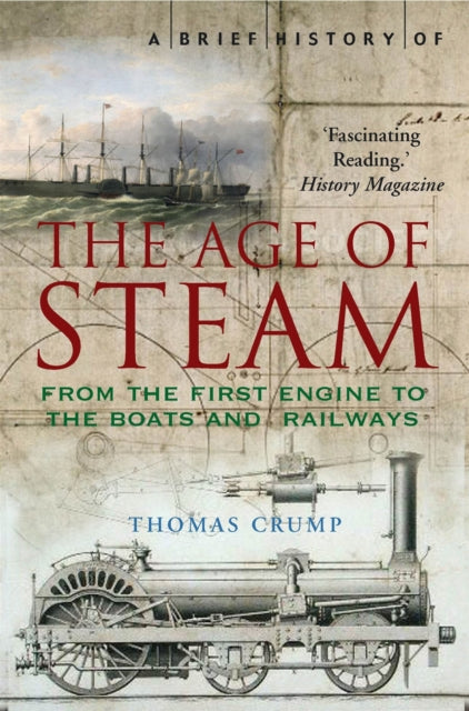 A Brief History of the Age of Steam